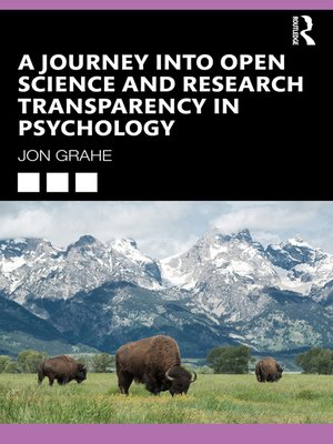 cover image of A Journey into Open Science and Research Transparency in Psychology